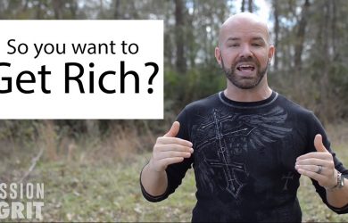 So you want to get rich huh?